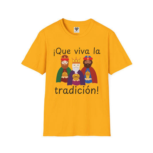 ¡Que viva la tradicion!  2 - Unisex Softstyle T-Shirt